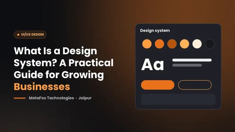 Cover: What Is a Design System? A Practical Guide for Growing Businesses