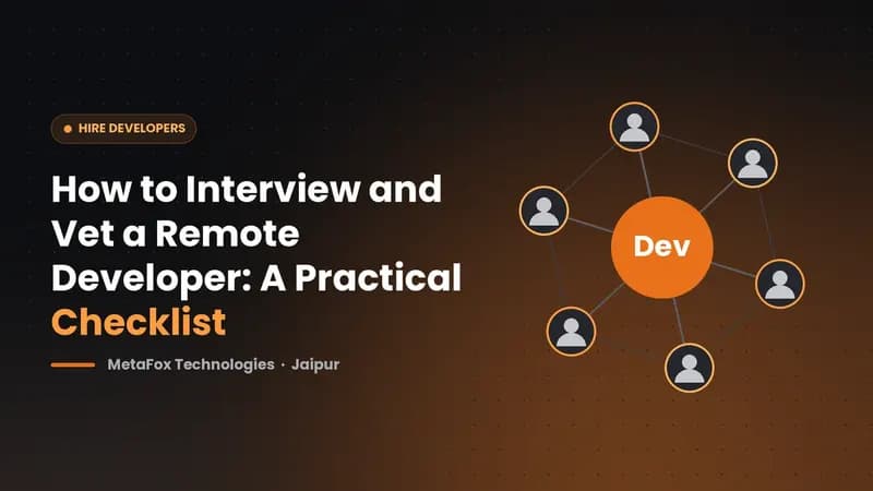 Cover: How to Interview and Vet a Remote Developer: A Practical Checklist