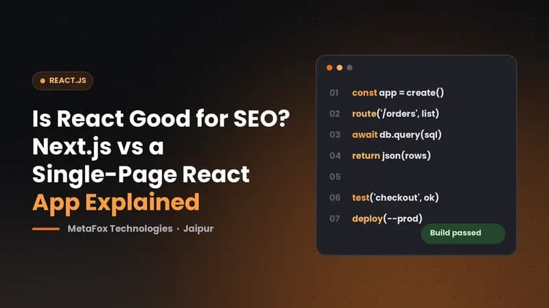 Cover: Is React Good for SEO? Next.js vs a Single-Page React App Explained