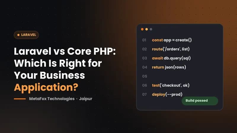 Cover: Laravel vs Core PHP: Which Is Right for Your Business Application?