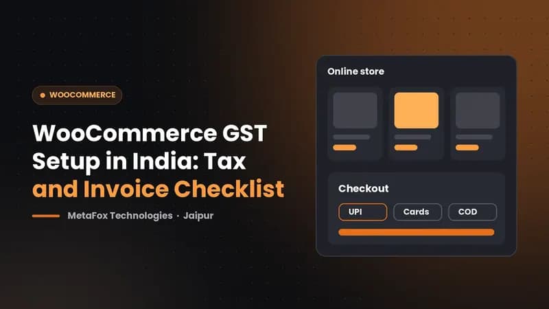 Cover: WooCommerce GST Setup in India: Tax and Invoice Checklist