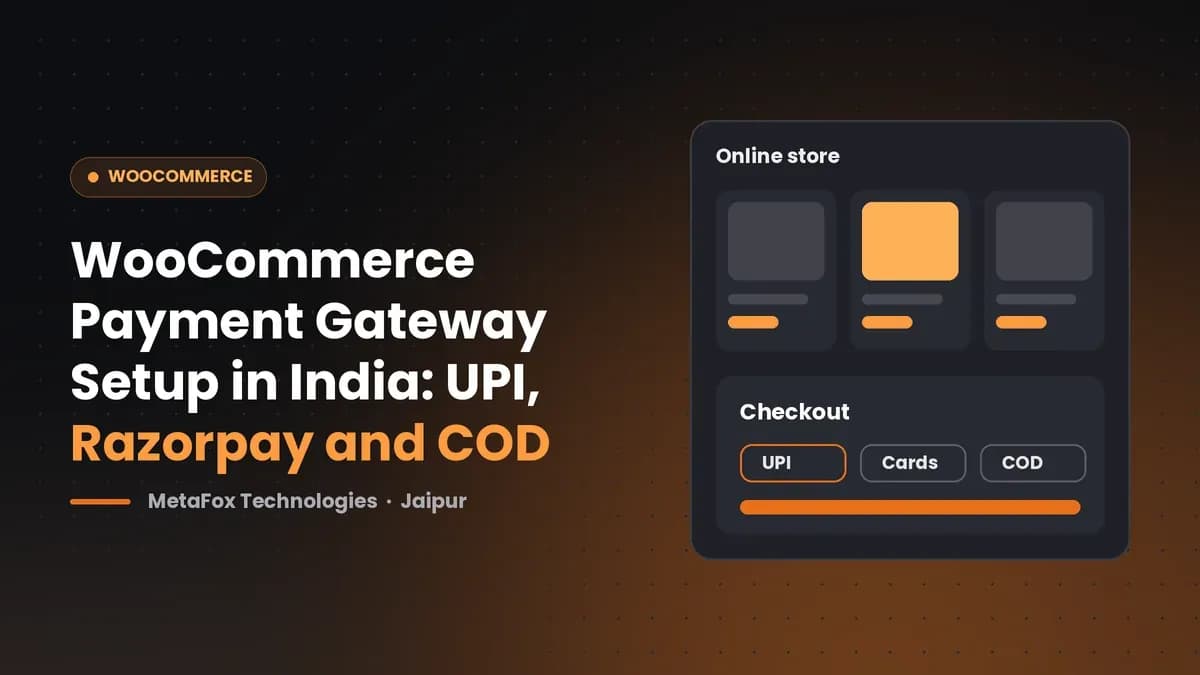 Cover: WooCommerce Payment Gateway Setup in India: UPI, Razorpay and COD