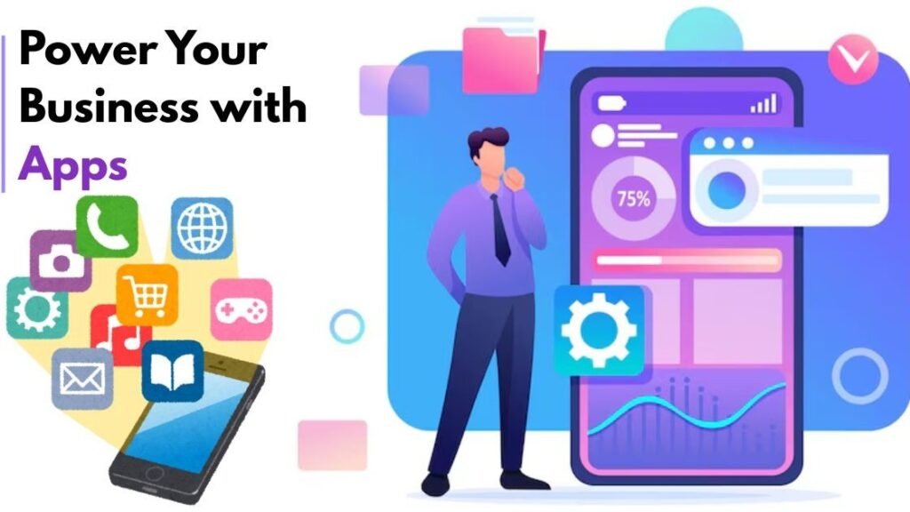 Why Every Business Needs a Mobile App in 2026